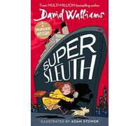 Super Sleuth: A book by David Walliams