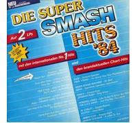 Super Smash Hits '84 - Wham!, Alphaville, Cyndi Lauper, Nena, Fancy, Scotch.. / Vinyl record [Vinyl-LP]