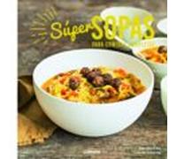 Super Sopas Para Comidas Completas