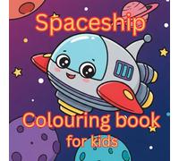 Super Spaceships Colouring Book for Kids