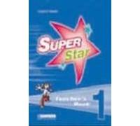Super Star 1 Tchr Bk