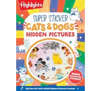 Super Sticker Cats & Dogs Hidden Pictures: Animal Sticker Book with Hidden Pictures Puzzles, Adorable Cat and Dog Scenes and Eye-Catching Foil ... Kids Ages 6-9 (Hidden Pictures Sticker Books)