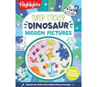 Super Sticker Dinosaur Hidden Pictures: Kids Dinosaur Activity Book with Classic Hidden Pictures Puzzles, Jurassic Adventure Scenes and Holographic ... for Ages 6-9 (Hidden Pictures Sticker Books)