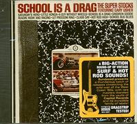 Super Stocks, the - School Is a Drag