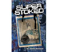 Super Stoked: How Punk Rock Taught Me to Stand Out in the Business World