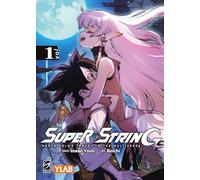 Super string: Marco Polo's travel to the multiverse. Ediz. variant (Vol. 1) (Target)