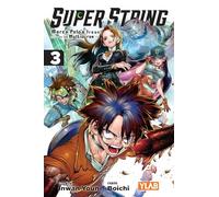 Super String: Marco Polo's Travel to the Multiverse, Vol. 3