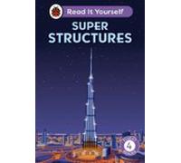 Super Structures: Read It Yourself - Level 4 Fluent Reader (ebook)