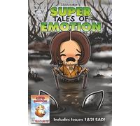 Super Tales of Emotion: Issue 1 & 2 (J.Salvador's Super Emo Friends)