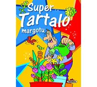 Super Tartalo Margotu