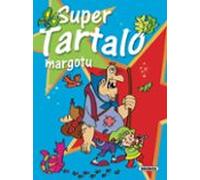 Super Tartalo Margotu (ref.s1896001)