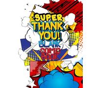 Super Thank You Blank Comic Book