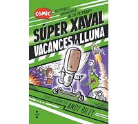 Súper Xaval 2. Vacances a la Lluna