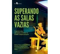 Superando As Salas Vazias (ebook)