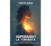 Superando la Tormenta Cultivando una Mentalidad Positiva en Tiempos Difíciles