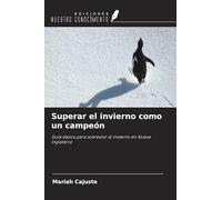 Superar el invierno como un campeón: Guía básica para sobrevivir al invierno en Nueva Inglaterra