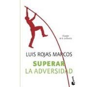 Superar la adversidad: El poder de la resiliencia (Vivir Mejor)