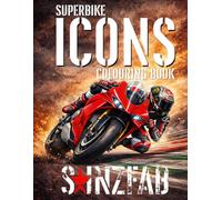 Superbike Icons: An adult colouring book