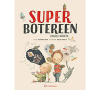 Superbotereen liburu aparta (Susanna Isern & Rocio Bonilla)