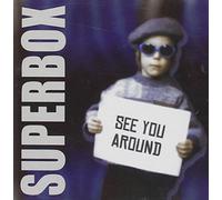 Superbox - See You Around
