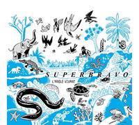 Superbravo - L'Angle Vivant