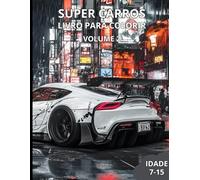 SUPERCARROS VOLUME 2: LIVRO PARA COLORIR