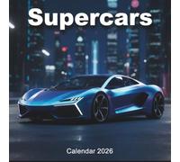 Supercars Calendar 2026: 12 Months of Extreme Performance, Luxury Design & Automotive Excellence