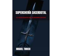 SUPERCHERÍA SACERDOTAL: La Subversión del Albedrío Divino