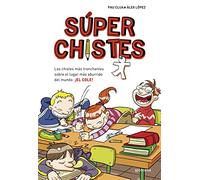 Super Chistes 1: Los Mejores Chistes Sobre Profes Y Alumnos