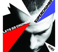 Superchumbo - Let's Go Chumbo