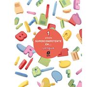 Supercompetente en...Lengua. 1 Primaria (CUADERNOS DE LENGUA)