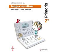 Supercompetents en... Lengua castellana. 2 Primaria, 3 Trimestre. Construïm. Cuaderno - 9788466137874