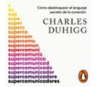Supercomunicadores (audiolibro)