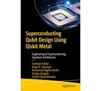 Superconducting Qubit Design Using Qiskit Metal: Engineering of Superconducting Quantum Architecture