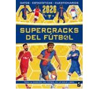 Supercracks del fútbol 2026