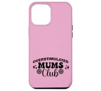 Supercute Best Pink Ironic Funny Sobreestimulated Mums Club Carcasa para iPhone 12 Pro Max