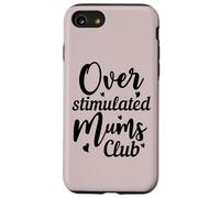 Supercute Hilarante Irónico Divertido Sobreestimulado Mamás Club Carcasa para iPhone SE (2020) / 7/8