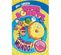 Superdónuts 1 - ¡Dominar el mundo! (Mi primer cómic)