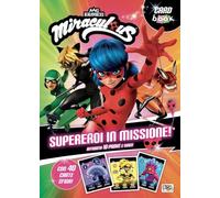 Supereroi in missione! Miraculous. Card book. Ediz. a colori. Con 40 Carte