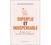 Superflu Et Indispensable (ebook)