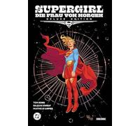 Supergirl: Die Frau von morgen (Deluxe Edition)