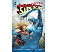 Supergirl Vol. 2: Girl in the World (The New 52)