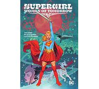 Supergirl: Woman of Tomorrow – DC Comics