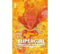Supergirl: Woman of Tomorrow (DC Deluxe)