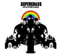 Supergrass – Life On Other Planets