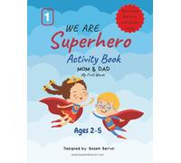 Superhero activity Book 1: Mom and Dad (Superhero activity book for Kids)