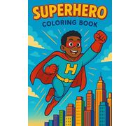 Superhero: coloring book