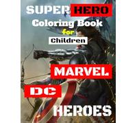 Superhero coloring book: for children