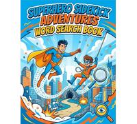 SUPERHERO SIDEKICK ADVENTURES: WORD SEARCH PUZZLES