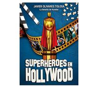 Superheroes en hollywood (cult movies)